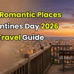 Most Romantic Places Valentines Day 2026 Travel Guide.